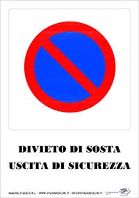 Divieto Sosta Uscita Sicurezza